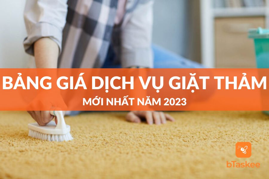 Bảng giá dịch vụ giặt thảm mới nhất