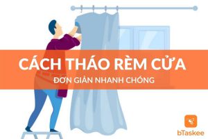 Cách tháo rèm cửa để giặt đơn giản nhanh chóng tại nhà