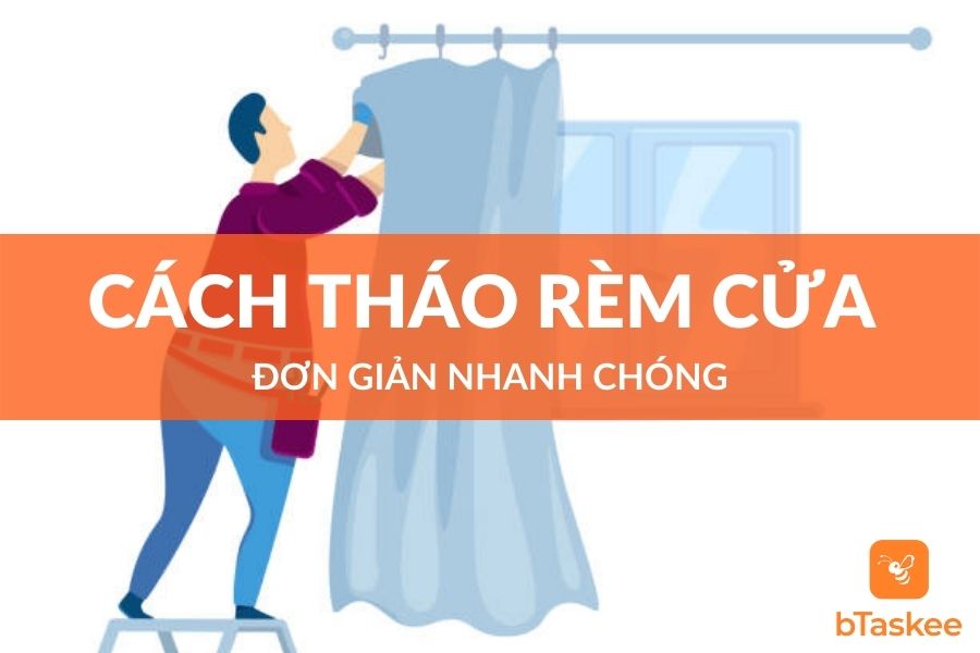 Cách tháo rèm cửa để giặt đơn giản nhanh chóng tại nhà