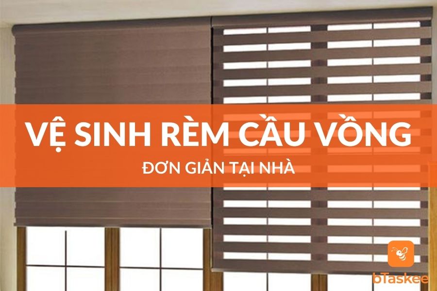 cách vệ sinh rèm cầu vồng tại nhà