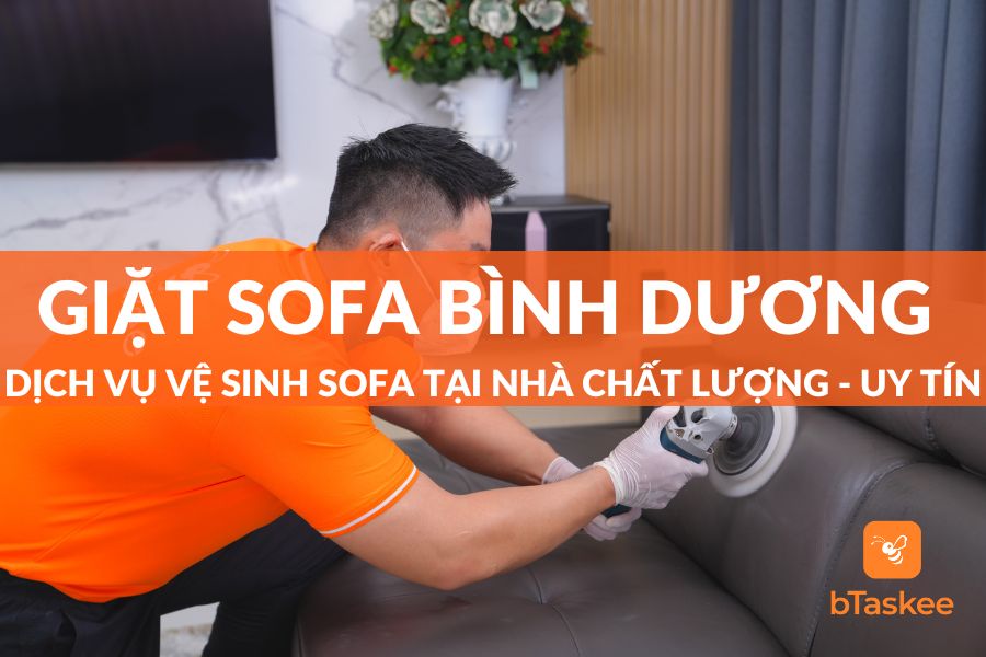 Dịch vụ giặt ghế sofa Bình Dương uy tín chất lượng
