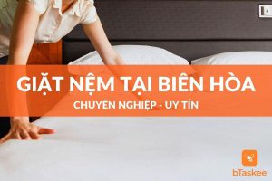 Dịch vụ giặt nệm tại nhà Biên Hòa