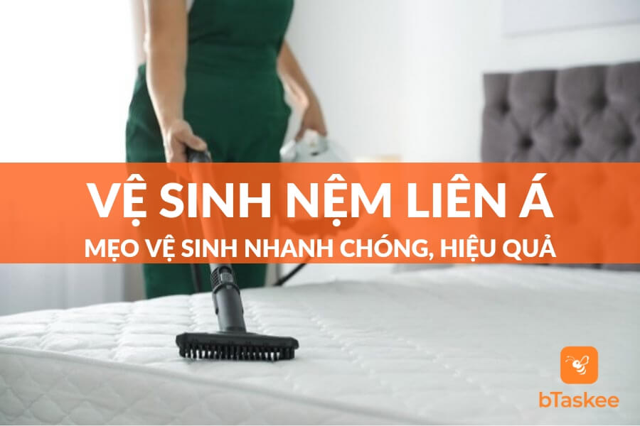 mẹo vệ sinh nệm liên á nhanh chóng và hiệu quả