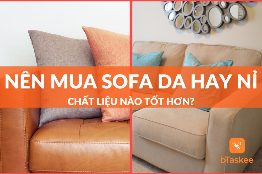 Nên mua sofa da hay nỉ để bố trí phòng khách