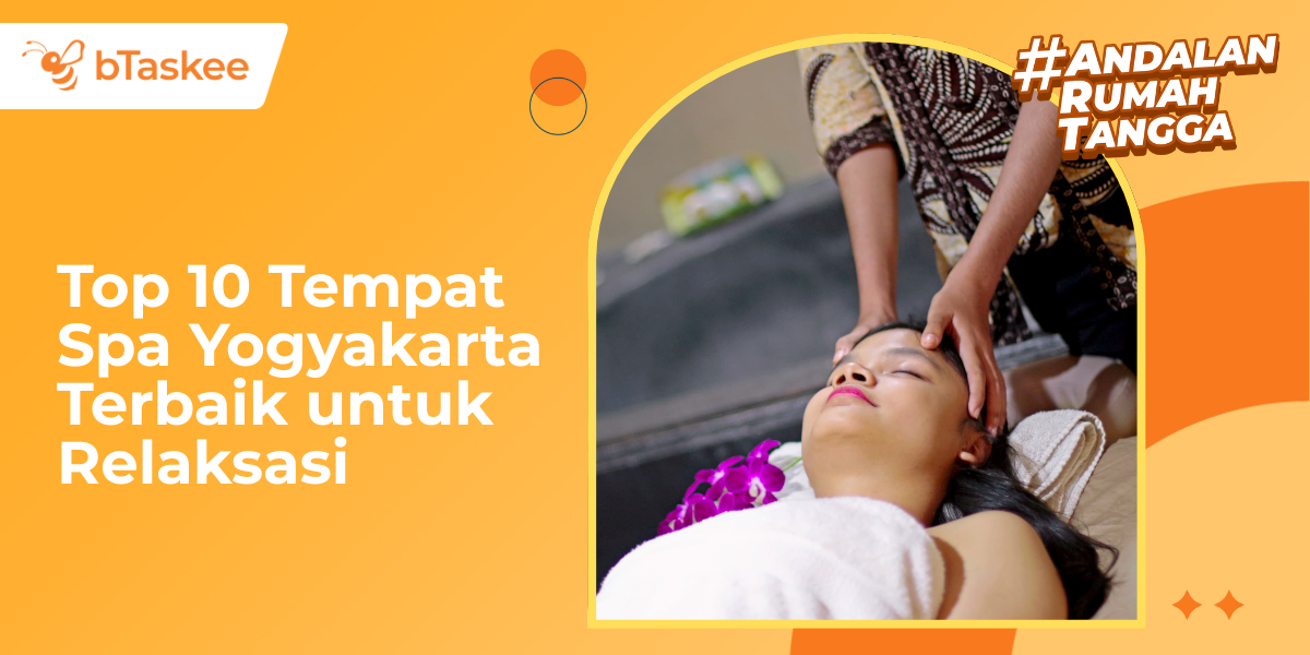 Top 10 Tempat Spa Yogyakarta Terbaik untuk Relaksasi
