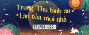 Ưu đãi Trung Thu 2022