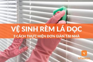 vệ sinh rèm lá dọc