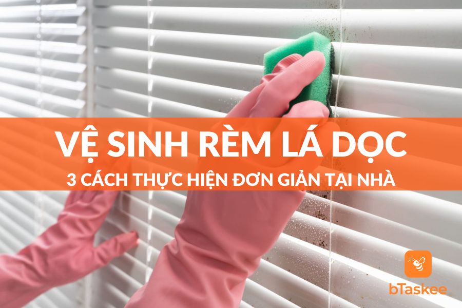 vệ sinh rèm lá dọc